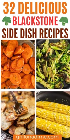 the best side dish recipes for grilled vegetables, including carrots and broccoli