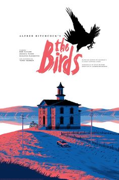 a movie poster for the birds with an image of a bird flying over a house