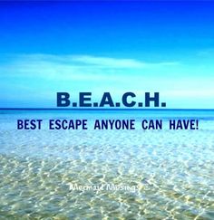 the beach is full of clear blue water and there are words on it that say best escape anyone can have