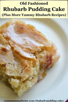 an old fashioned rhubar pudding cake on a plate with the caption, old fashioned rhubar pudding cake