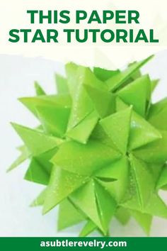 this paper star is made from green origami