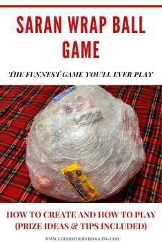 the cover of saran wrap ball game, with instructions for how to make it