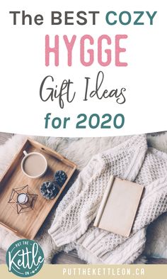 the best cozy hygge gift ideas for 2020