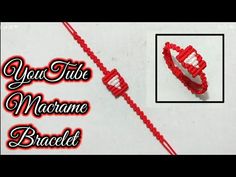 a red and white heart shaped beaded bracelet with the words, you tube macrame