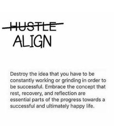 an advertisement with the words hustle align in black and white text on a white background