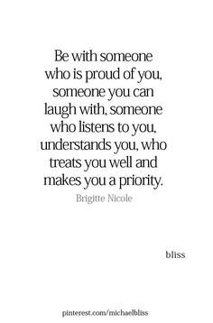 a quote that says, be with someone who is proud of you