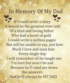 a poem that reads in memory of my dad, if i could write a story