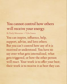 an old paper with the words you cannot control how others will receive your energy