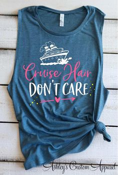 Cruise Shirts Family Cruise Shirts Cruise Hair Dont Care Girls Trip Shirts Swimsuit Coverup Womens Cruise Tank Tops Cruise Ship Tee Cruising Girls Weekend Shirts, Cruise Boat, Funny Tank Tops, Dont Care