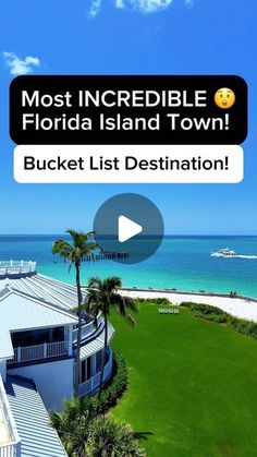 the florida island town bucket list destination