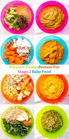 six plates with different types of food on them and the words pressure cooker / instant pot stage 2 baby food