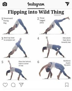 a woman doing yoga poses with the words flipping into wild thing above her head and bottom