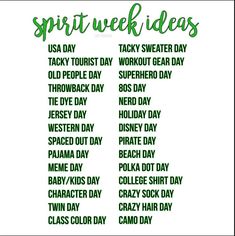 a green and white poster with the words spirit week ideas in different font styles on it