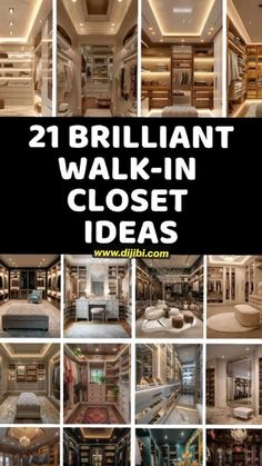 there are many pictures of different rooms in the house with text that says brilliant walk - in closet ideas