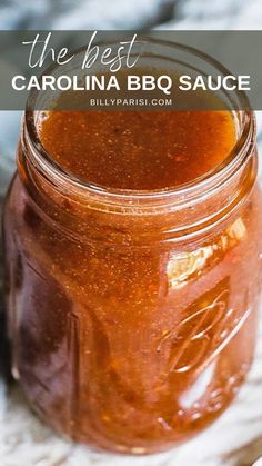 the best carolina bbq sauce in a mason jar with text overlay that reads, the best carolina bbq sauce