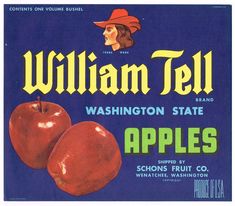 an old advertisement for apples from the william tell brand