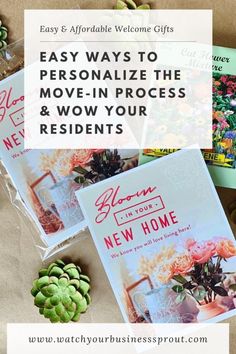 three books and some plants with the title easy ways to personalize the move - in process and wow your residents