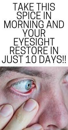 you just eat this natural herb in morning, you don`t need to go for Lasik eye surgery!! Eye Sight Improvement, Vision Eye, Clear Vision, Nobel Prize, Eye Health, Fix You