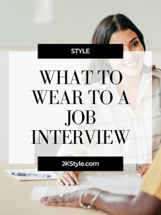 Woman in a job interview with text reading, “What to wear to a job interview” What To Wear To Interview Woman, Women’s Interview Outfit, Womens Interview Outfit, Outfits For Interviews, Spring Interview Outfit, Outfit For Short Women, Casual Job Interview Outfit, Job Interview Outfits, Business Professional Outfits Women