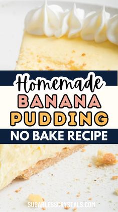 homemade banana pudding no bake recipe with text overlay