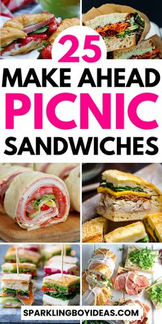 25 make ahead picnic sandwiches with text overlay