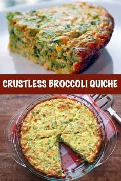 broccoli quiche on a plate with the words crustless broccoli quiche