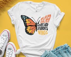 Butterfly Teacher T-shirt, Future Teacher Shirt, Cute Teacher Butterfly Shirt, Inspirational Motivational Teacher Tee, Gifts for Teachers New Teacher Gifts, Future Teacher, Teacher Tees, How To Clean Iron, Gifts For Teachers, New Teachers