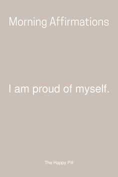 the words, i am proud of my self