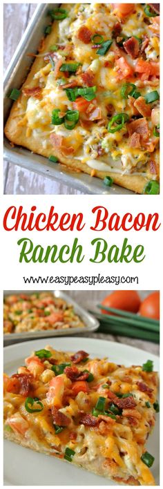 chicken bacon ranch bake is an easy and delicious recipe