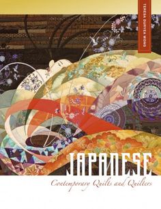 the cover of japanese contemporary quilts and quilters'book, featuring an image of abstract