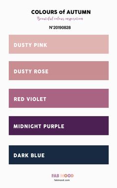 the colors of autumn are shown in this color scheme, including pink, dusty rose, red violet, midnight purple and dark blue