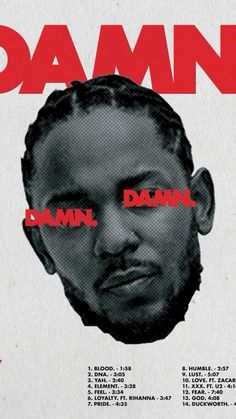 a poster with the words damn and an image of a man's face on it