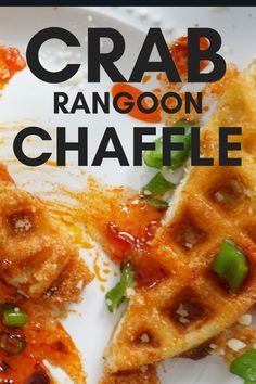 a white plate topped with waffles covered in sauce and green peppers next to the words crab rangoon chaffle