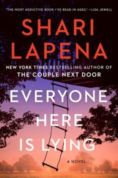 the book cover for everyone here is lying by shari lapena, featuring a swing set in front of a sunset