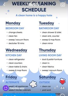 a blue and white poster with the words weekly cleaning schedule on it's side