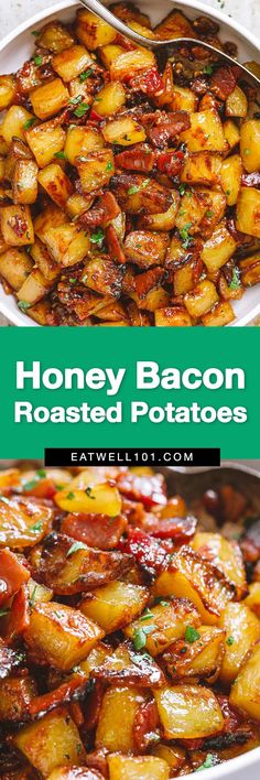 honey bacon roasted potatoes in a white bowl with text overlay that reads honey bacon roasted potatoes