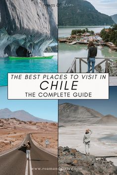 the best places to visit in chile the complete guide cover image with text overlay