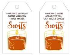 two tags with the words, working with an agent can make scents