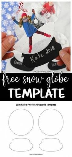 the free snow globe template for kids to make with their own pictures and text on it