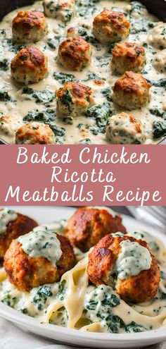 baked chicken ricotta meatballs recipe with spinach and cheese