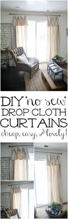 the diy no sew drop cloth curtains are easy to make and look beautiful