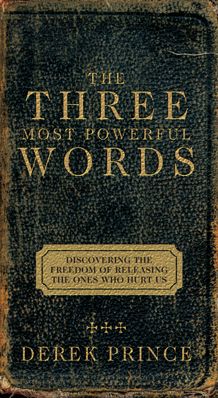 the three most powerful words discovering the true god's guide to greatness by derek pringle