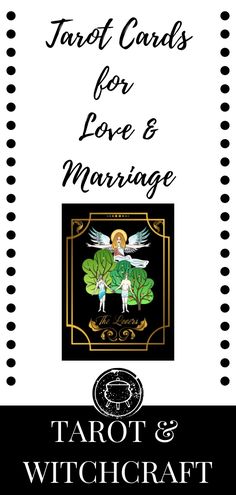 tarot cards for love and marriage with the words tarot and witchcraft on it