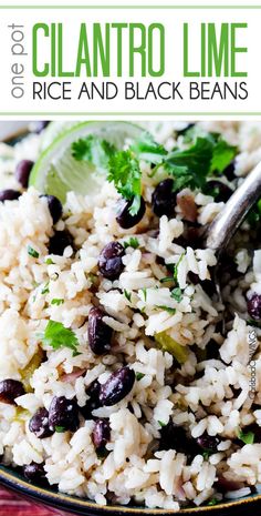 rice and black beans in a bowl with cilantro lime garnish on top