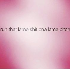 Dont Play Me For A Fool, Bae Quotes, Dope Quotes, Fake Hair, Doing Me Quotes, Talking Quotes, Realest Quotes, Good Quotes For Instagram