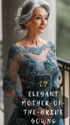 an older woman in a blue dress with the words, elegant mother of the bride gown