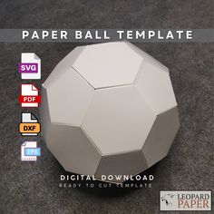 a white paper ball on the ground with text overlaying that reads, paper ball template