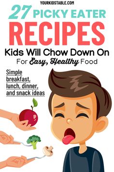 a kid eating an apple with the text 27 picky eater recipes kids will chow down on for easy, healthy food