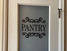 a door with the word pantry on it