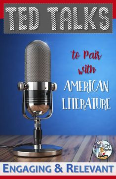 an old microphone with the words ted talks to pair american literature engaging and relevant questions